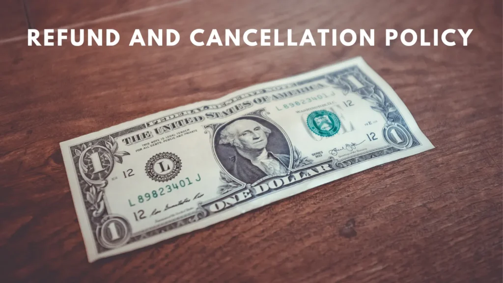 refund and cancellation policy refund and cancellation policy2